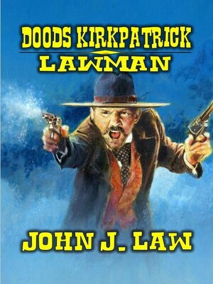 cover image of Doods Kirkpatrick--Lawman